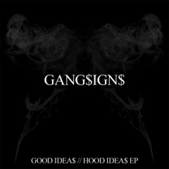 GANG$IGN$
