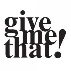 Give Me That!