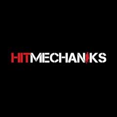 Hit Mechaniks