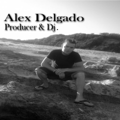 AlexDelgadoProducer&amp;Dj