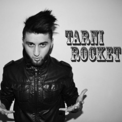TarNi RocKet