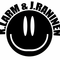 K.Larm &amp; J.Raninen