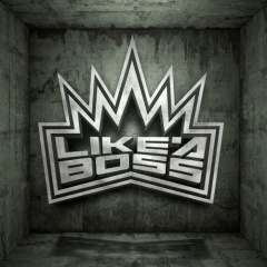 Like A Boss