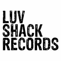 Luv Shack Records