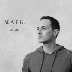 M.A.I.K.
