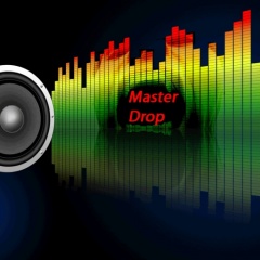 Master Drop