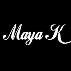 Maya K