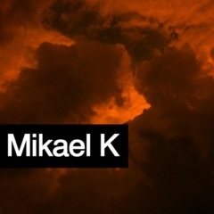 Mikael K