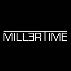MILLERTIME