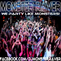 MonsterRaver