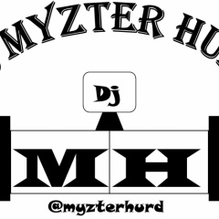 Dj Myzter Hurd