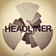 HEADLINER