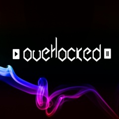 Overlocked