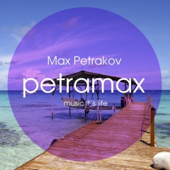 Max Petrakov Dj Petramax