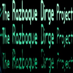 Razbaque Dirge