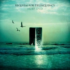 Requiem For Delinquency