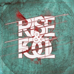 RISE & FOOL