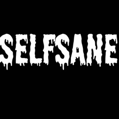 Selfsane