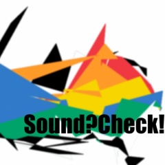 Sound?Check!