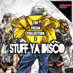 STUFF YA DISCO