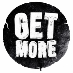 GET MORE