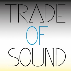 Trade Of Sound
