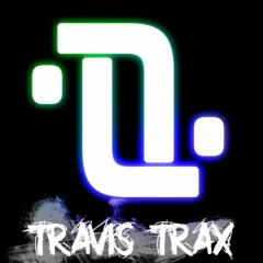 TRAVIS TRAX