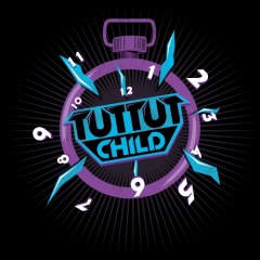 TUT TUT CHILD
