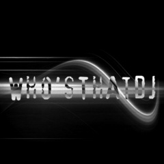 Who Is That Dj