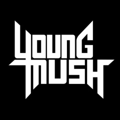 Young Mush